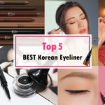 TOP 5 BEST KOREAN EYELINER